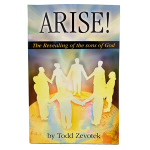 Arise! The Revealing of the sons of God